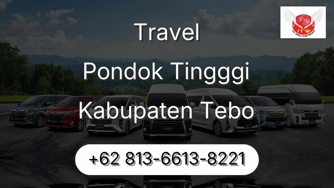Travel Pondok Tingggi Kabupaten Tebo