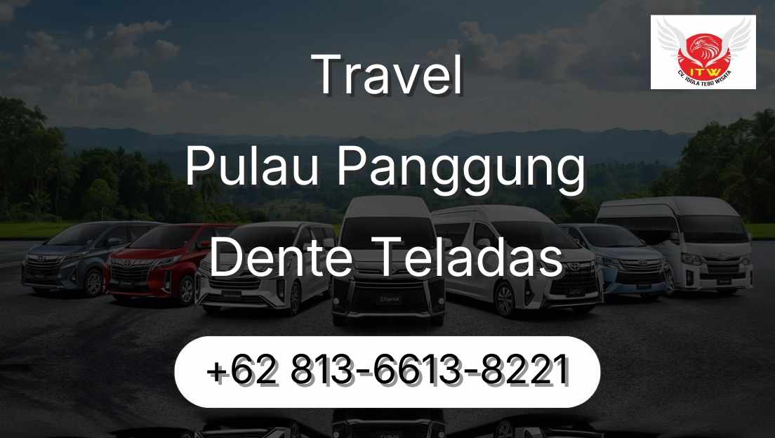 Travel Pulau Panggung Dente Teladas