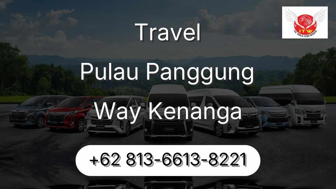 Travel Pulau Panggung Way Kenanga