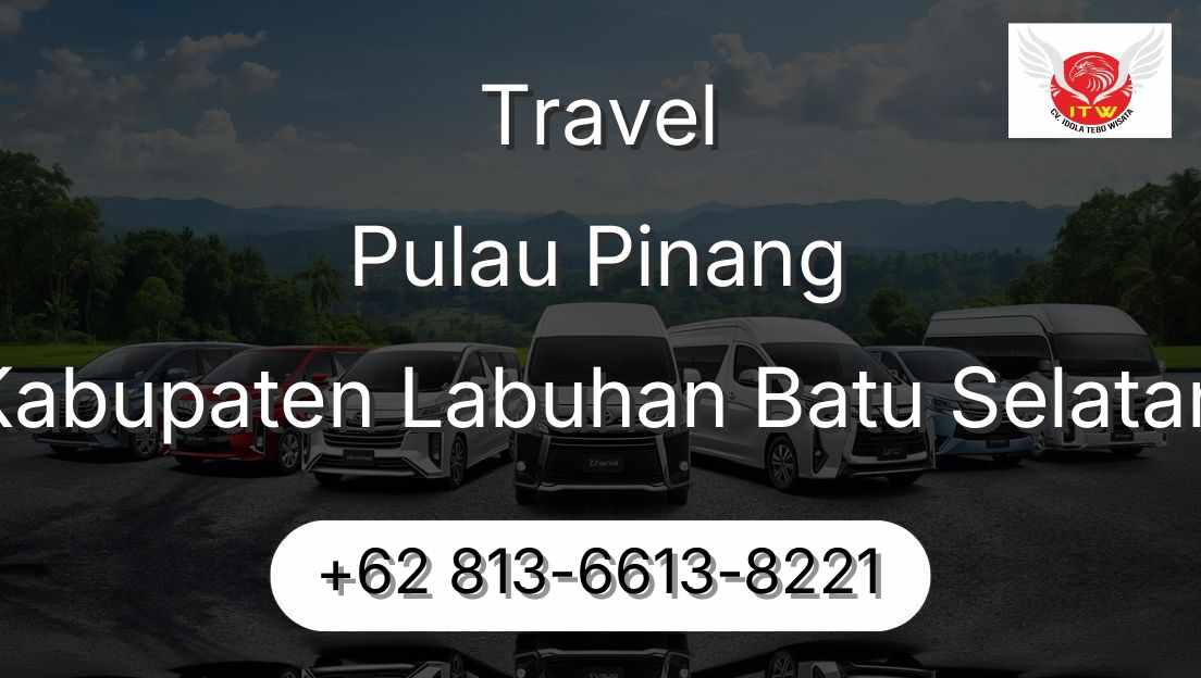 Travel Pulau Pinang Kabupaten Labuhan Batu Selatan