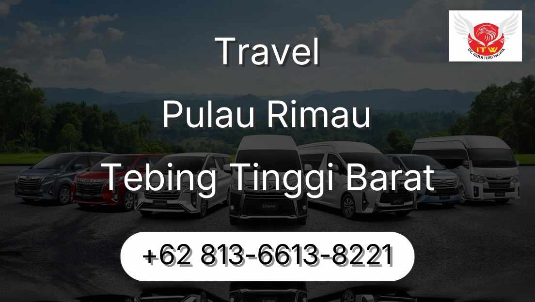 Travel Pulau Rimau Tebing Tinggi Barat