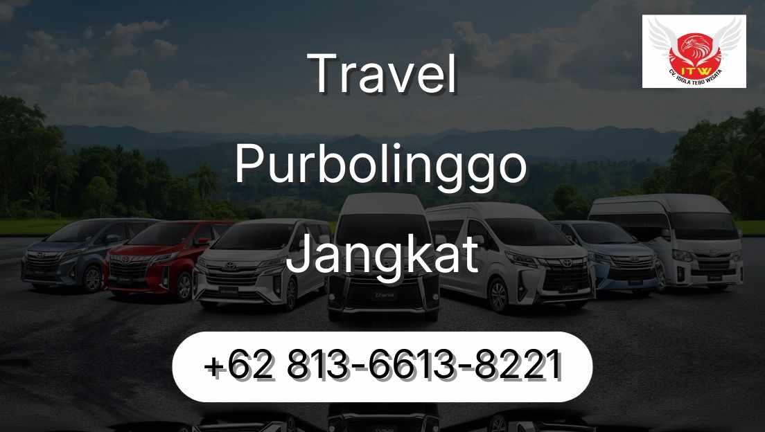 Travel Purbolinggo Jangkat