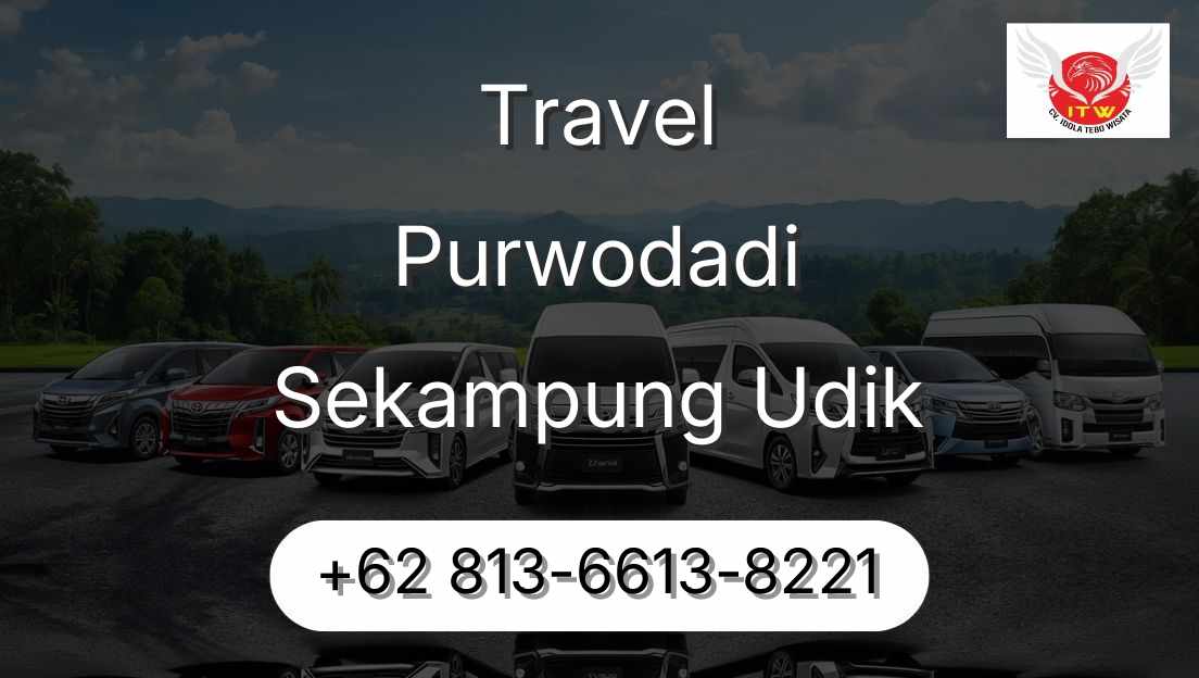 Travel Purwodadi Sekampung Udik