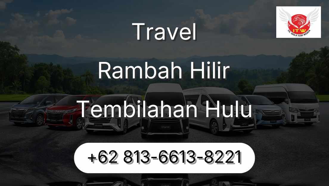 Travel Rambah Hilir Tembilahan Hulu