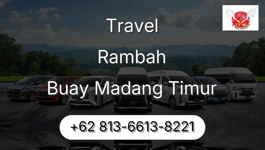 Travel Rambah Buay Madang Timur