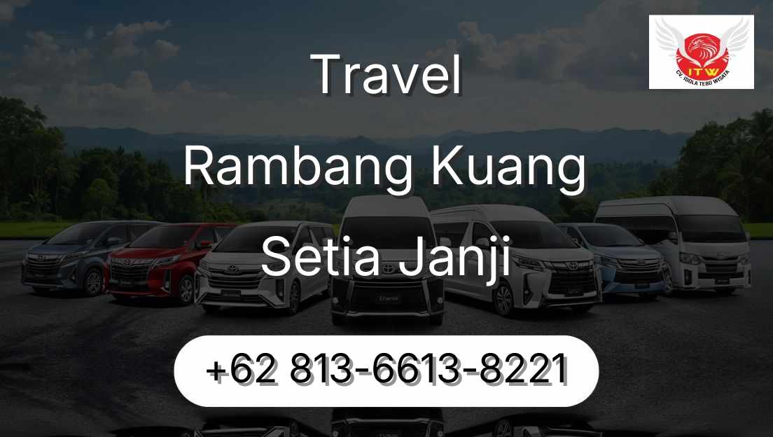 Travel Rambang Kuang Setia Janji