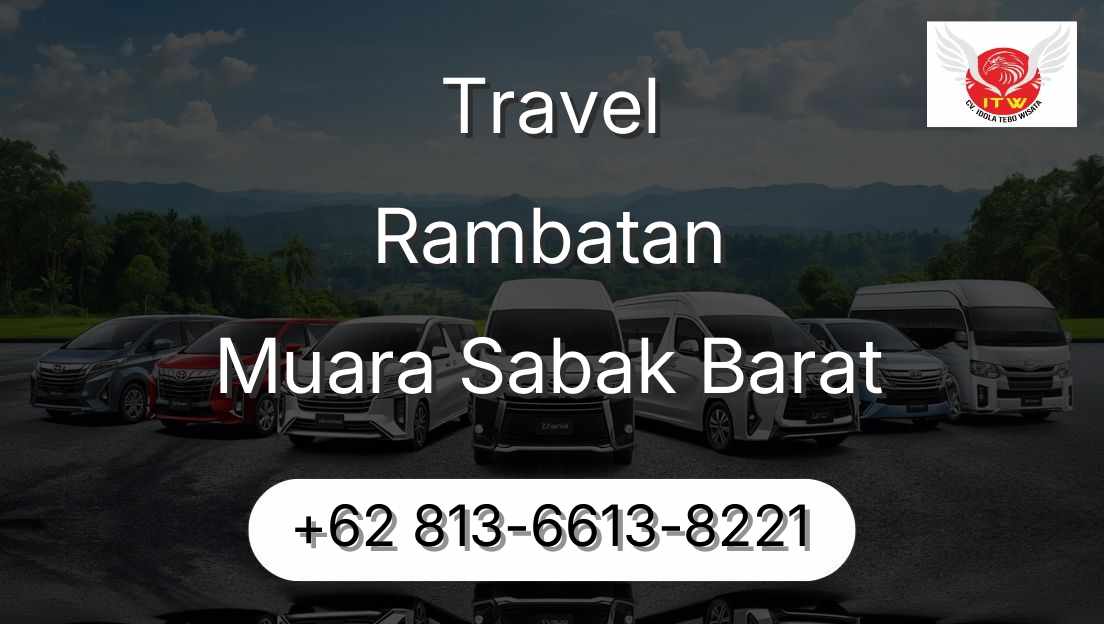 Travel Rambatan Muara Sabak Barat