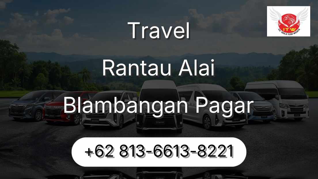 Travel Rantau Alai Blambangan Pagar