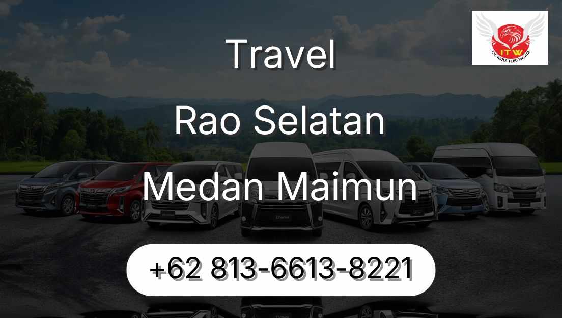 Travel Rao Selatan Medan Maimun