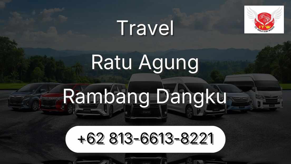 Travel Ratu Agung Rambang Dangku