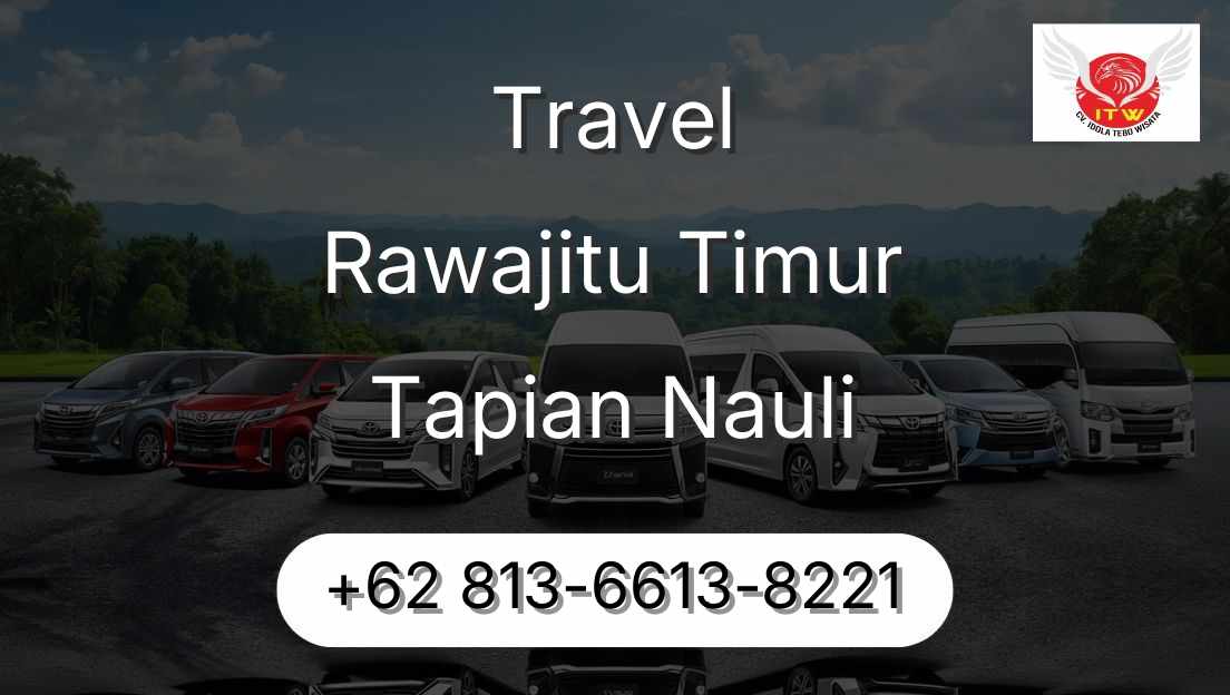 Travel Rawajitu Timur Tapian Nauli