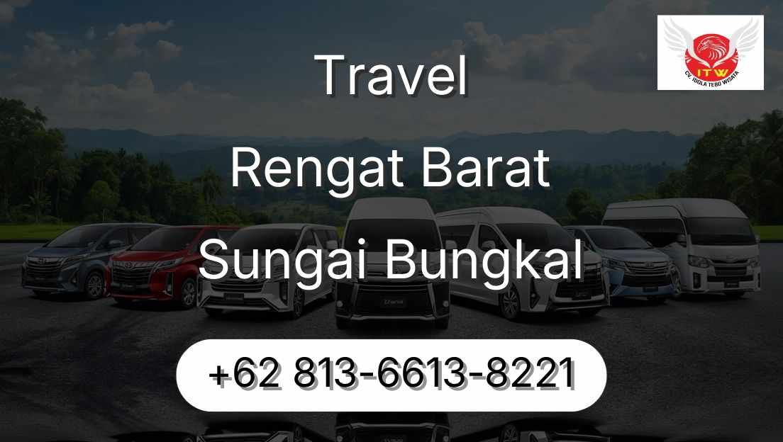Travel Rengat Barat Sungai Bungkal