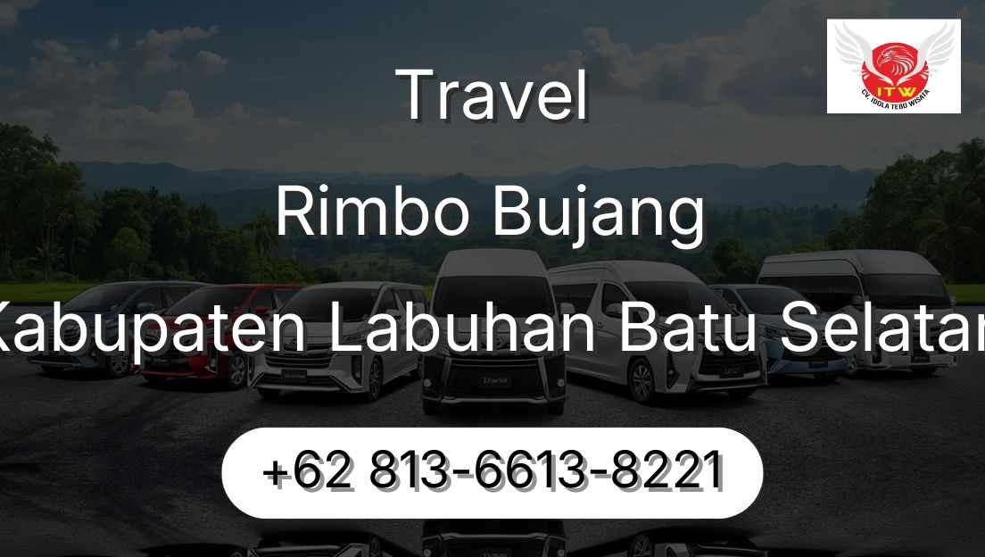 Travel Rimbo Bujang Kabupaten Labuhan Batu Selatan