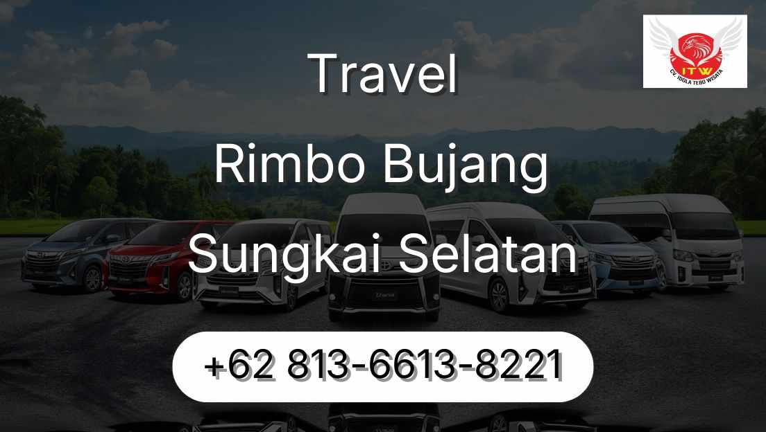 Travel Rimbo Bujang Sungkai Selatan