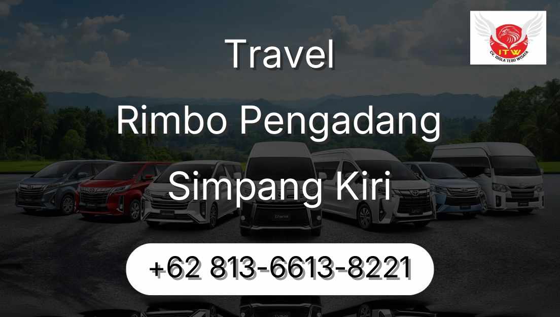 Travel Rimbo Pengadang Simpang Kiri