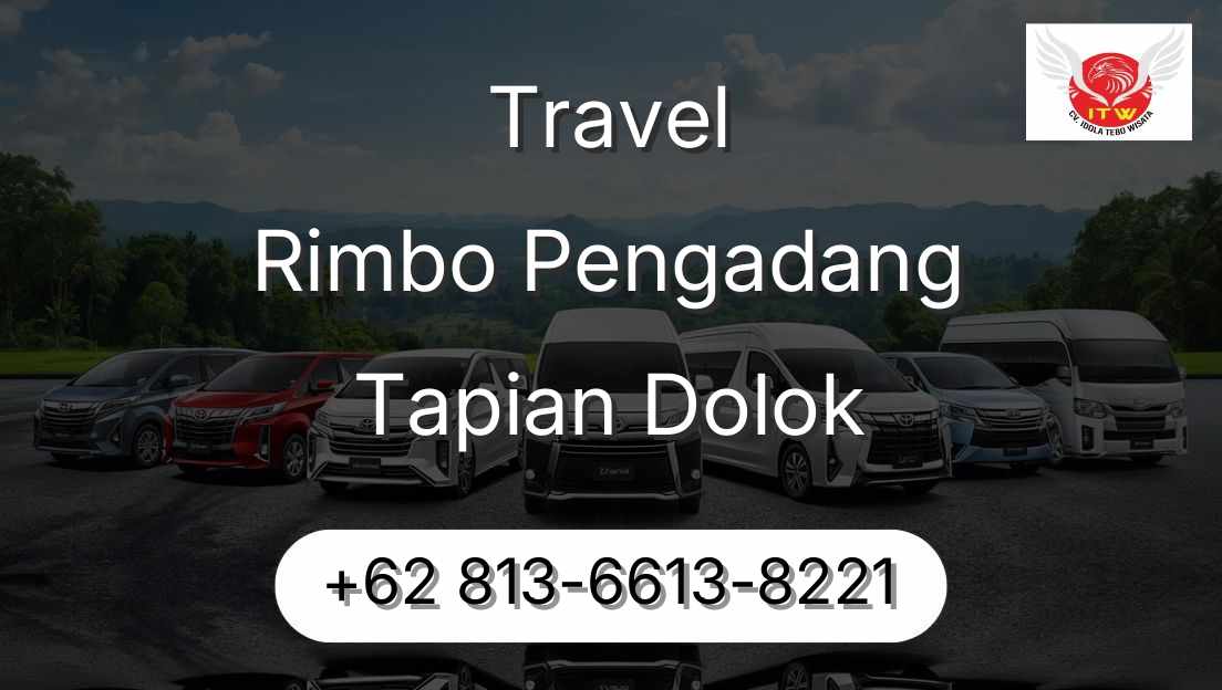 Travel Rimbo Pengadang Tapian Dolok