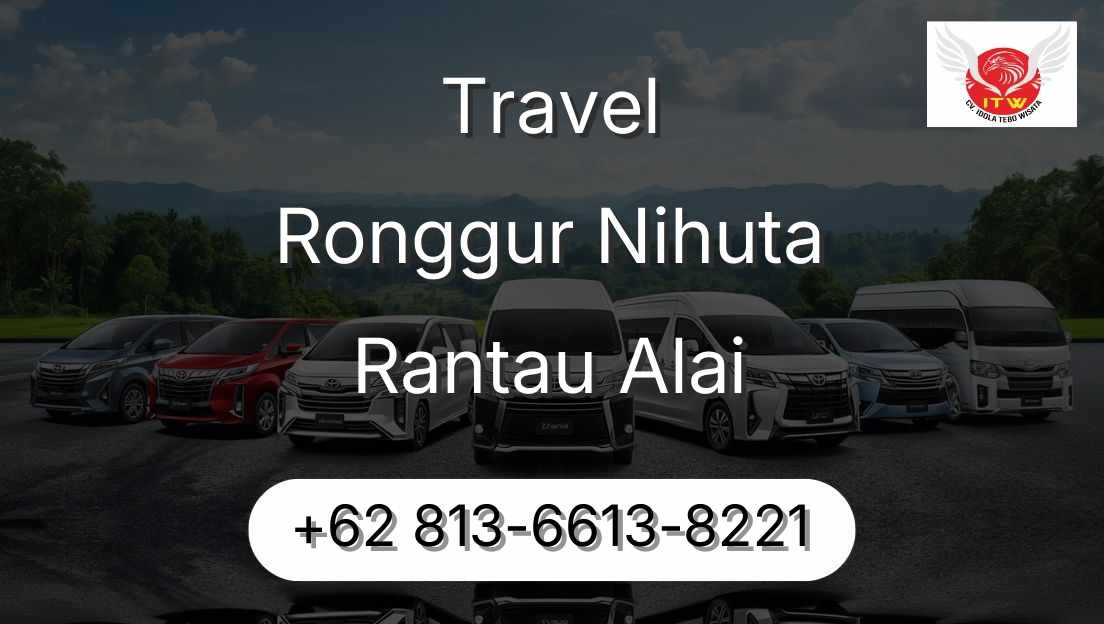 Travel Ronggur Nihuta Rantau Alai