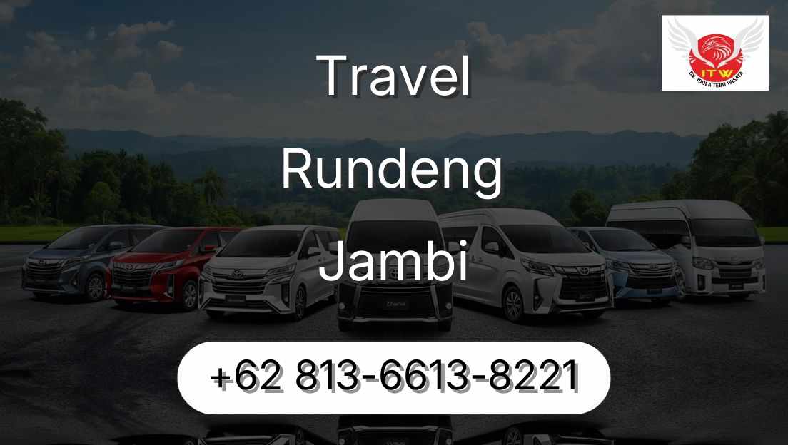 Travel Rundeng Jambi