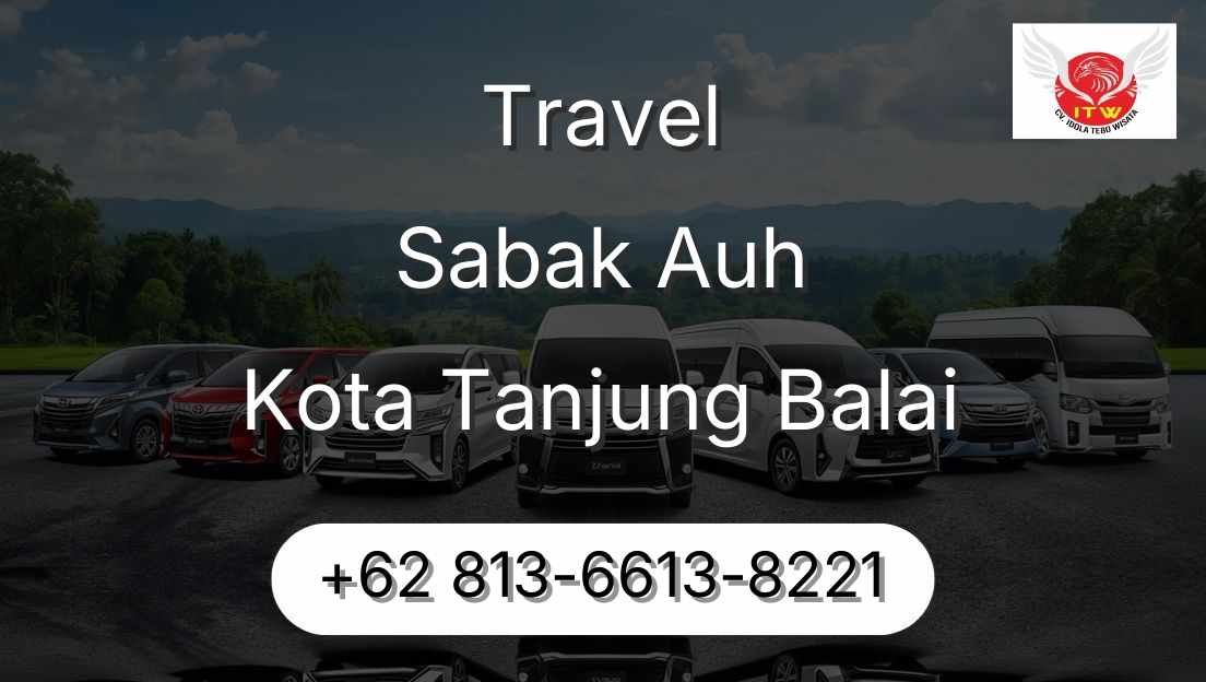 Travel Sabak Auh Kota Tanjung Balai