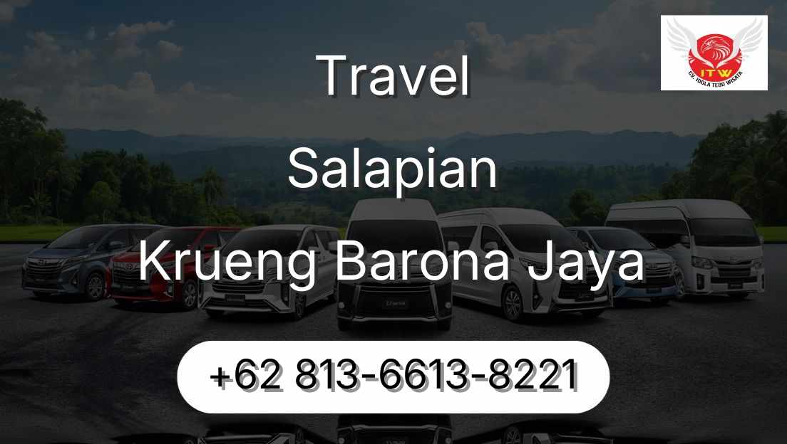 Travel Salapian Krueng Barona Jaya