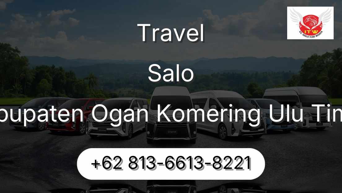 Travel Salo Kabupaten Ogan Komering Ulu Timur