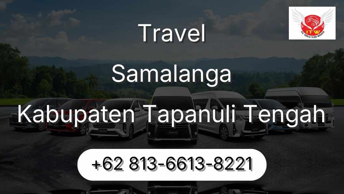 Travel Samalanga Kabupaten Tapanuli Tengah