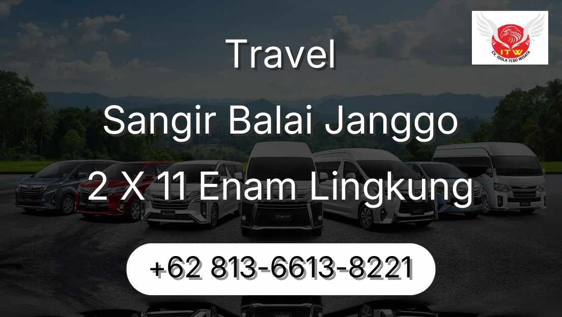 Travel Sangir Balai Janggo 2 X 11 Enam Lingkung