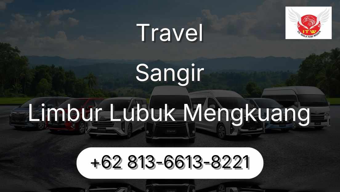 Travel Sangir Limbur Lubuk Mengkuang