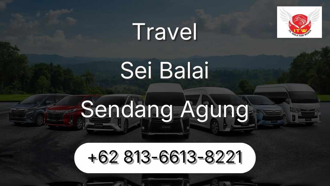 Travel Sei Balai Sendang Agung