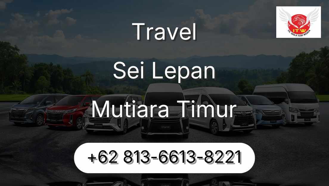 Travel Sei Lepan Mutiara Timur
