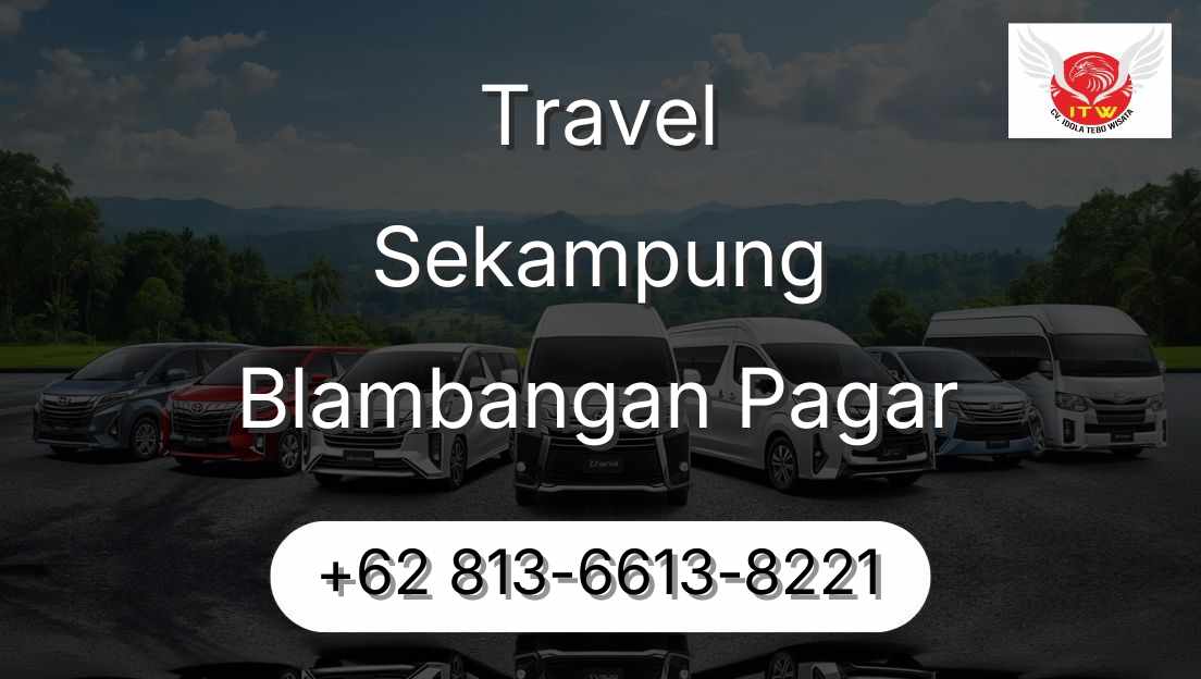 Travel Sekampung Blambangan Pagar