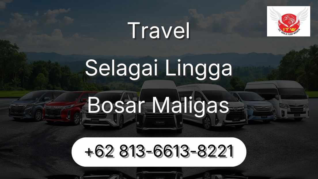 Travel Selagai Lingga Bosar Maligas