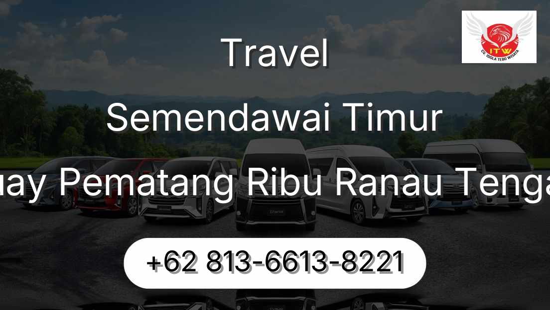 Travel Semendawai Timur Buay Pematang Ribu Ranau Tengah