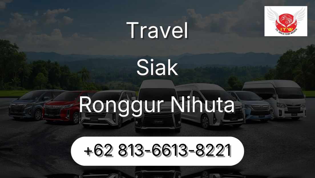 Travel Siak Ronggur Nihuta
