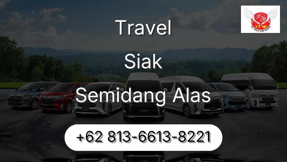 Travel Siak Semidang Alas