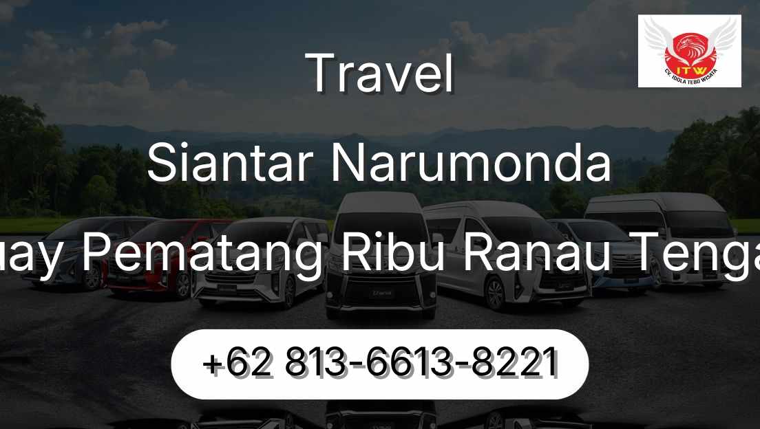 Travel Siantar Narumonda Buay Pematang Ribu Ranau Tengah
