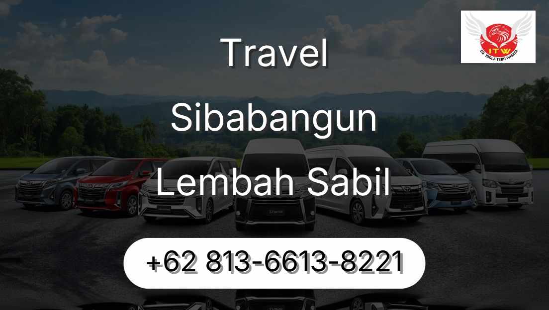 Travel Sibabangun Lembah Sabil
