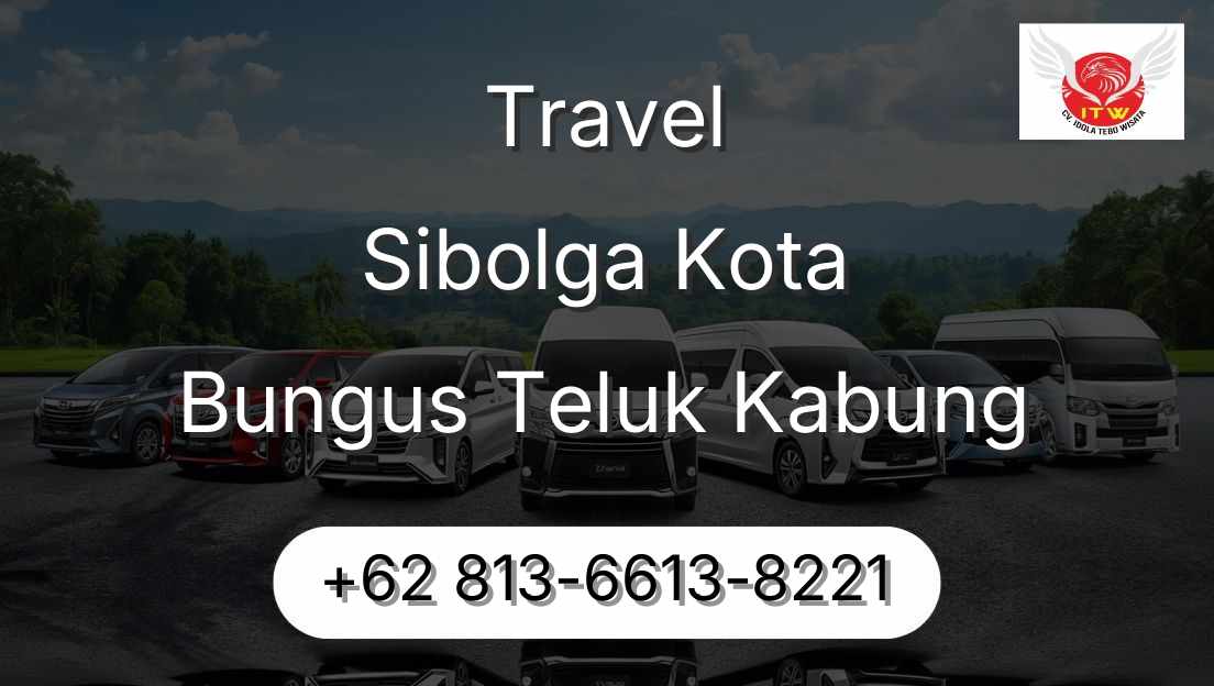 Travel Sibolga Kota Bungus Teluk Kabung