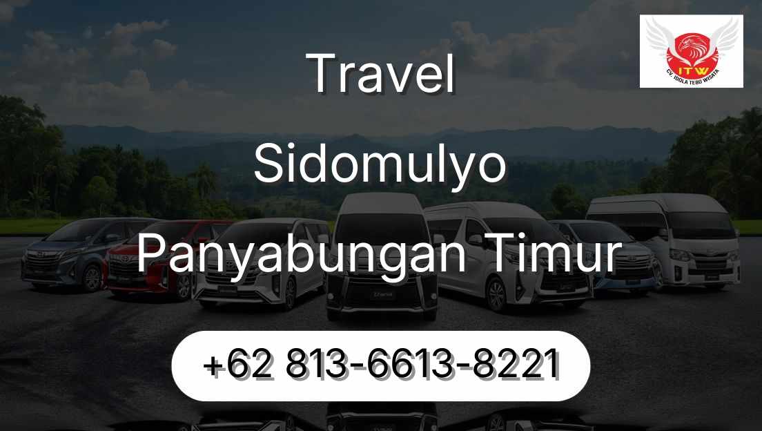 Travel Sidomulyo Panyabungan Timur