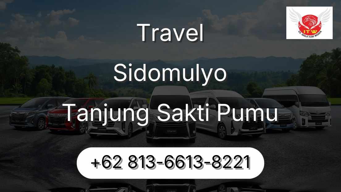 Travel Sidomulyo Tanjung Sakti Pumu