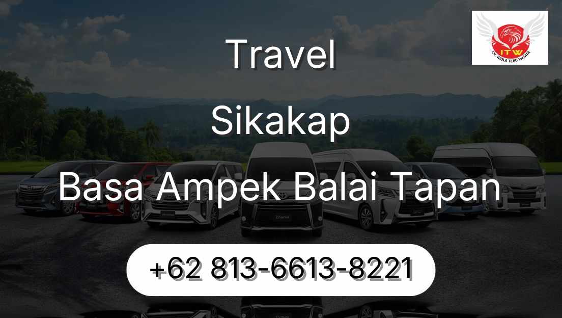 Travel Sikakap Basa Ampek Balai Tapan