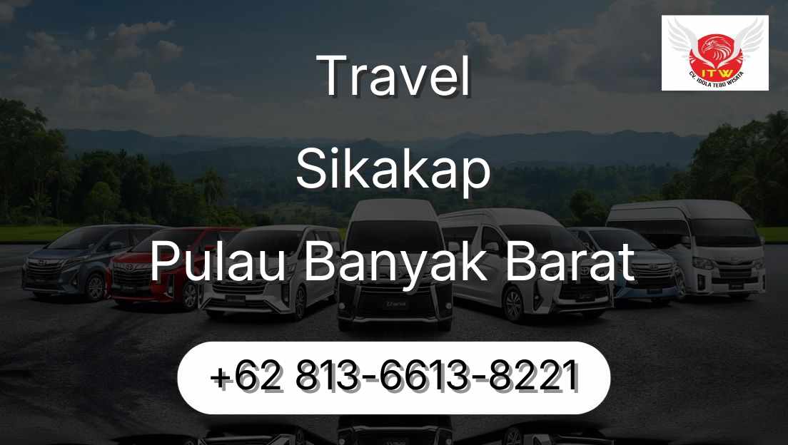 Travel Sikakap Pulau Banyak Barat