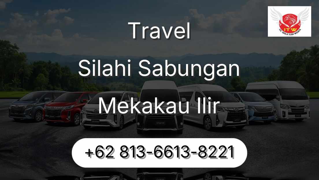 Travel Silahi Sabungan Mekakau Ilir