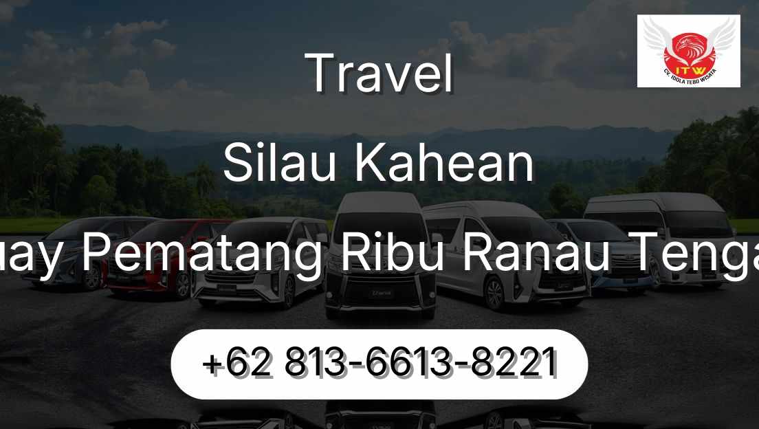 Travel Silau Kahean Buay Pematang Ribu Ranau Tengah