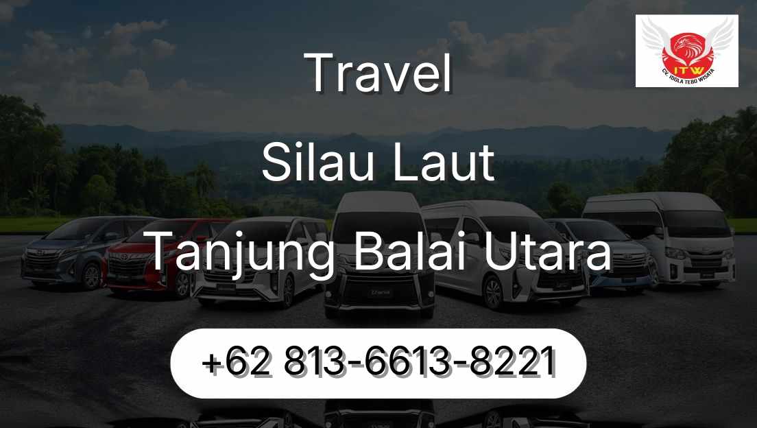 Travel Silau Laut Tanjung Balai Utara