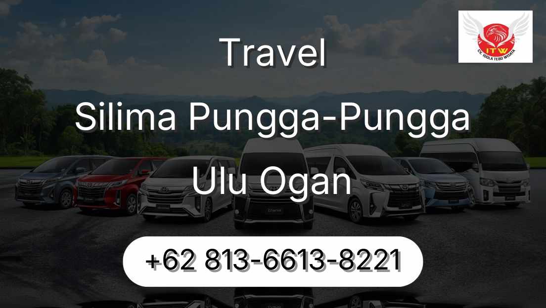 Travel Silima Pungga-Pungga Ulu Ogan