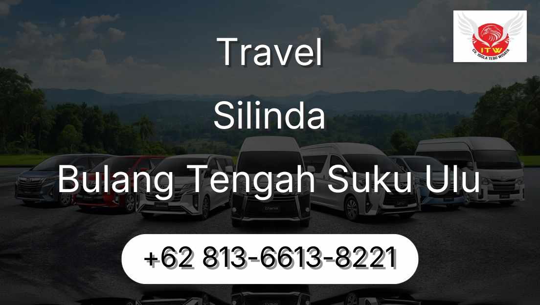 Travel Silinda Bulang Tengah Suku Ulu