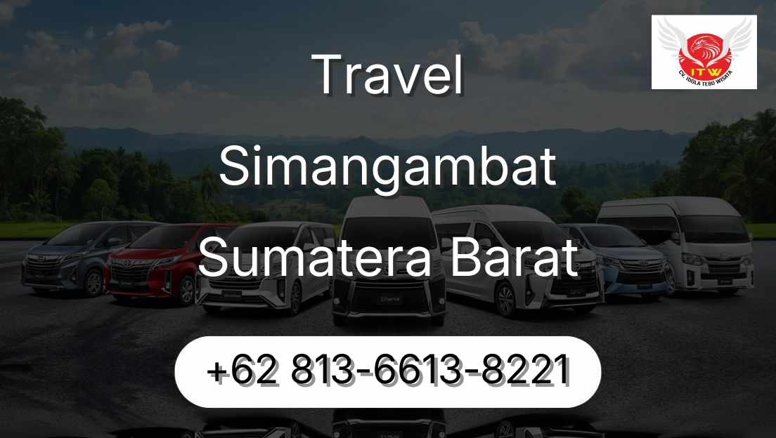 Travel Simangambat Sumatera Barat