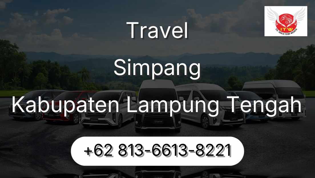 Travel Simpang Kabupaten Lampung Tengah