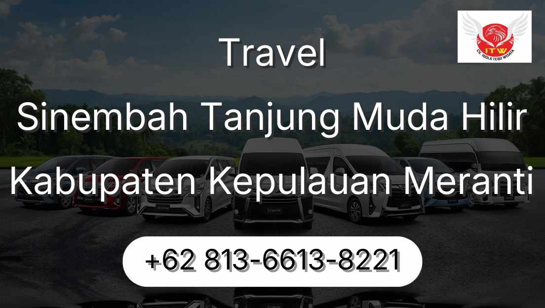 Travel Sinembah Tanjung Muda Hilir Kabupaten Kepulauan Meranti
